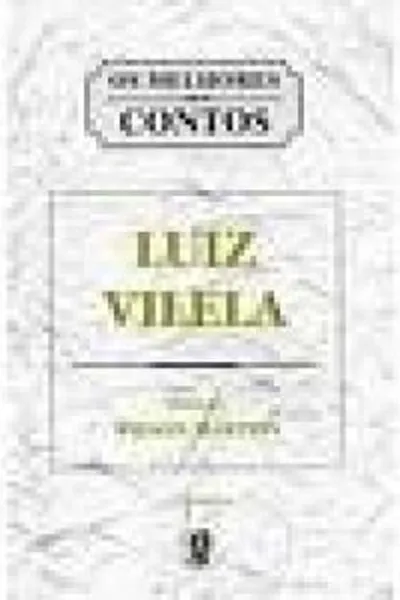 Cover of os melhores contos de luiz vilela