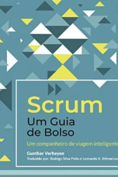 Cover of Scrum - Um Guia de Bolso