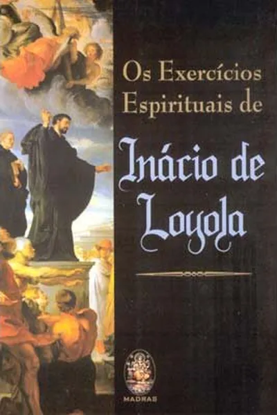 Cover of Os Exercícios Espirituais de Inácio de Loyola