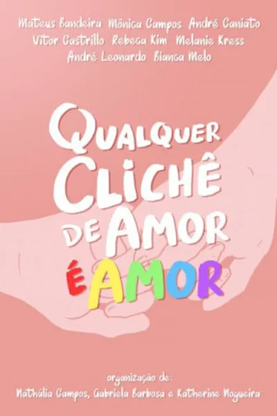 Cover of Qualquer Clichê de Amor é Amor