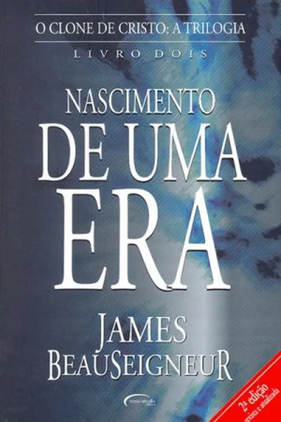 Cover of NASCIMENTO DE UMA ERA