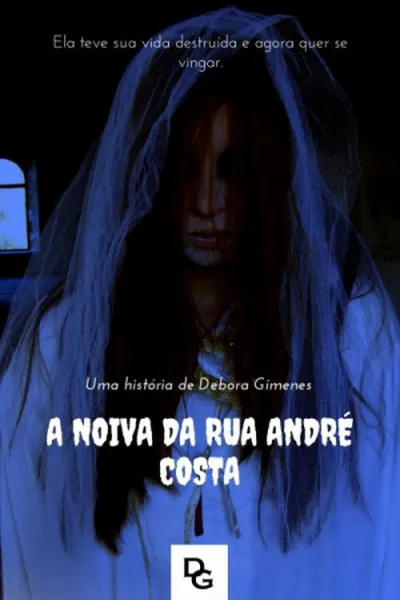Cover of A NOIVA DA RUA ANDRÉ COSTA