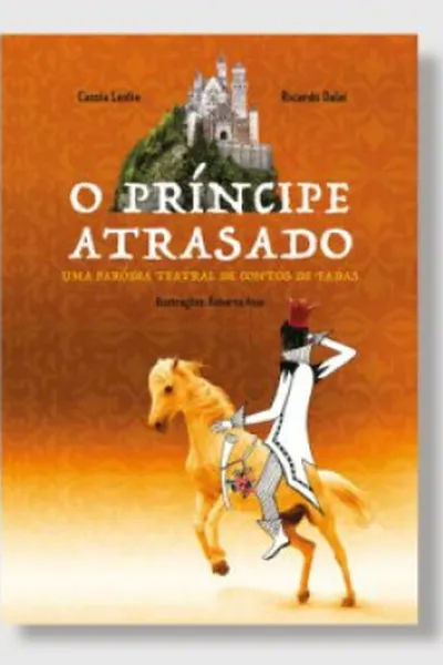 Cover of O Príncipe Atrasado