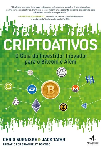 Cover of Criptoativos: o Guia do Investidor Inovador Para Bitcoin e Além