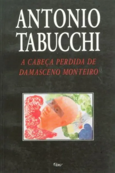 Cover of A cabeça perdida de Damasceno Monteiro
