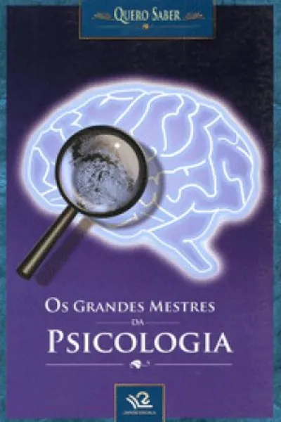 Cover of Os Grandes Mestres da Psicologia