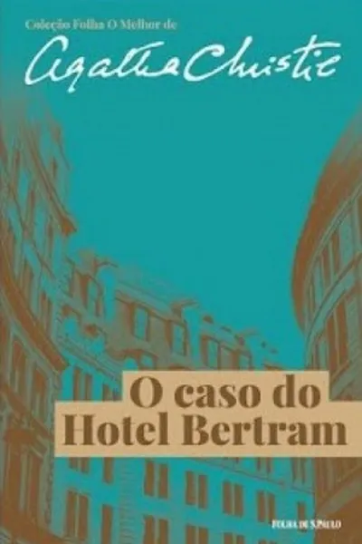 Cover of O Caso Do Hotel Bertram