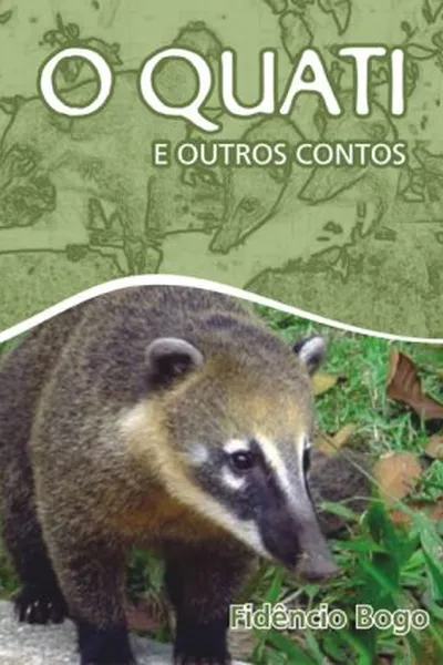 Cover of O Quati e Outros Contos