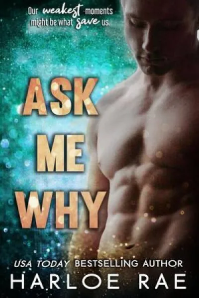 Cover of Ask Me Why