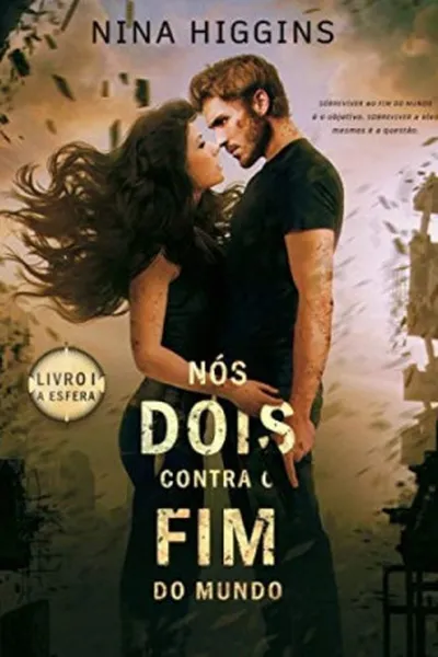 Cover of Nós Dois Contra o Fim do Mundo