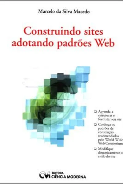 Cover of Construindo sites adotando padrões Web
