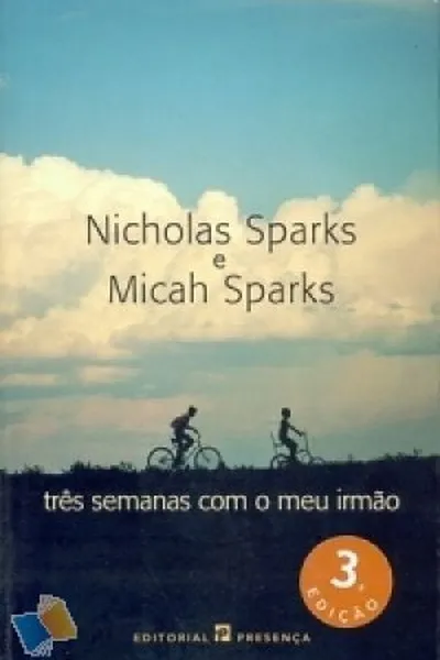 Cover of Três Semanas Com o Meu Irmão
