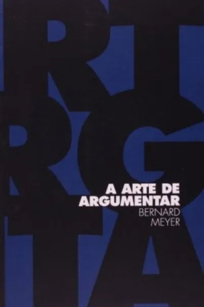Cover of A Arte de Argumentar