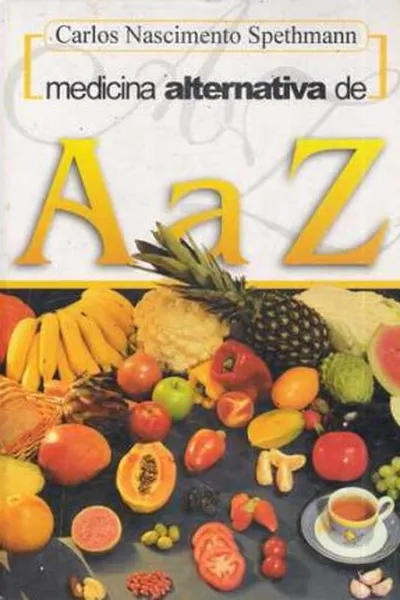 Cover of Medicina Alternativa de A a Z