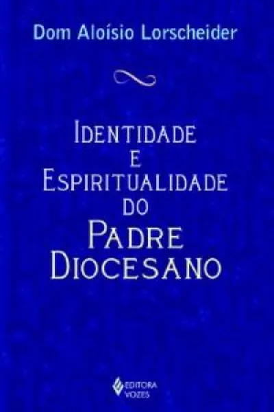 Cover of Identidade e Espiritualidade do Padre Diocesano