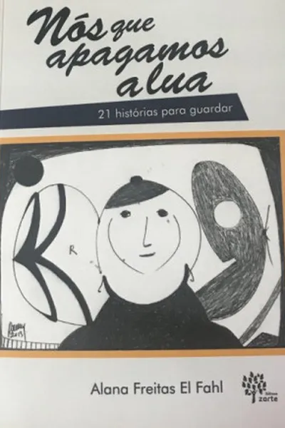 Cover of Nós que apagamos a lua