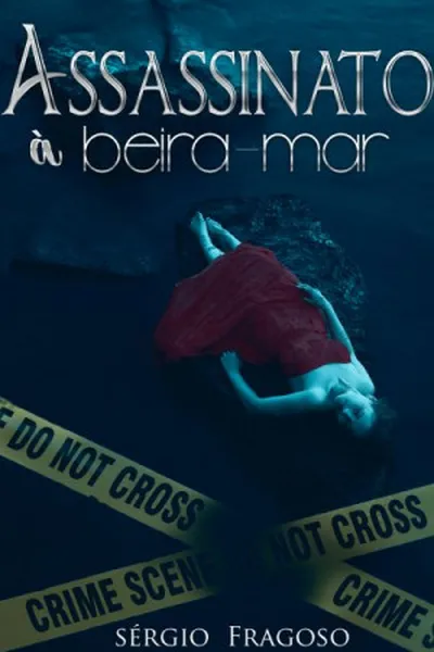 Cover of Assassinato à beira-mar