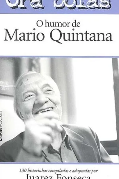 Cover of Ora bolas - o humor de Mário Quintana