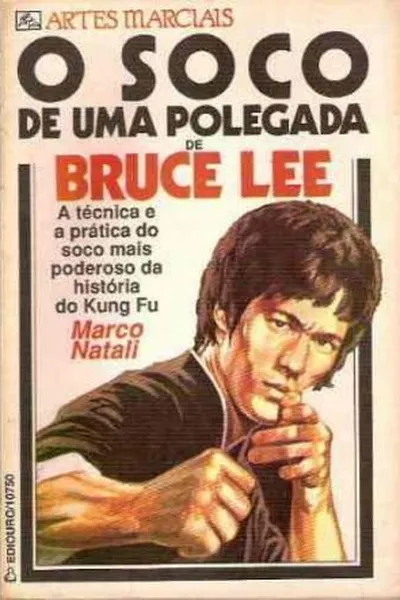 Cover of O Soco de Uma Polegada de Bruce Lee