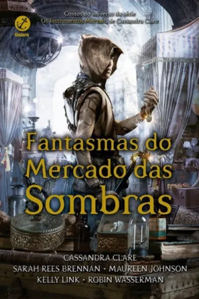 Cover of Fantasmas do Mercado das Sombras