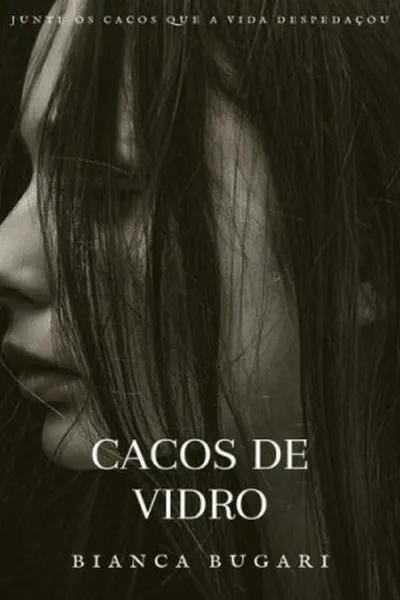 Cover of Cacos de Vidro