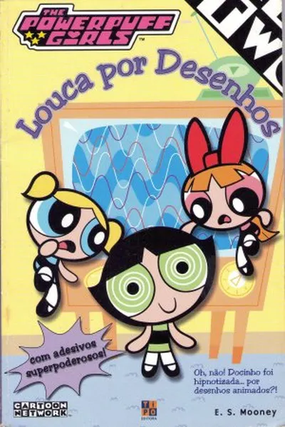 Cover of Louca Por Desenhos