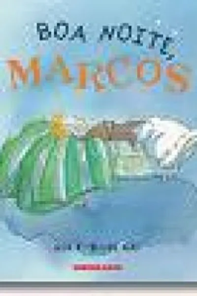 Cover of Boa noite, Marcos