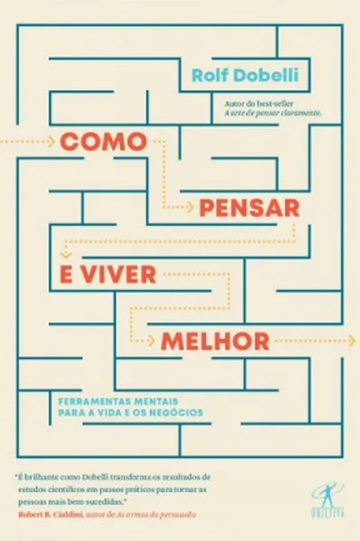 Cover of Como pensar e viver melhor