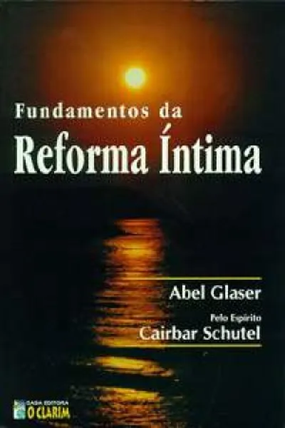 Cover of Fundamentos da Reforma Íntima