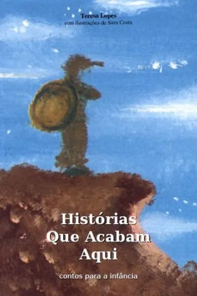 Cover of Histórias Que Acabam Aqui