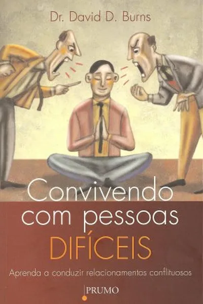 Cover of Convivendo com pessoas difíceis