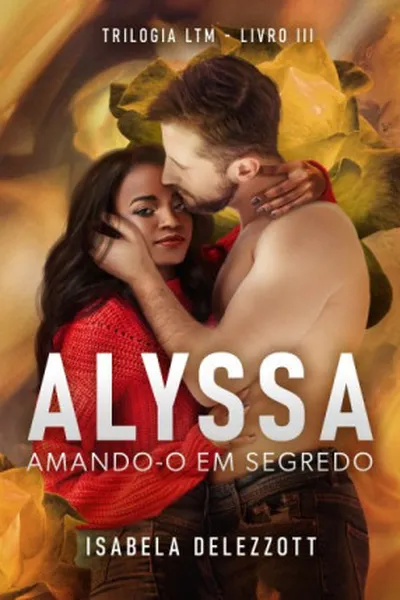 Cover of ALYSSA: Amando-o em segredo
