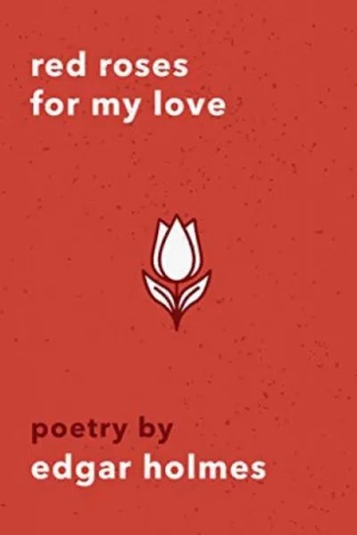 Cover of Red Roses For My Love (English Edition)