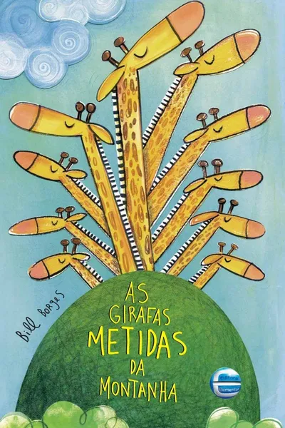 Cover of As Girafas Metidas Da Montanha
