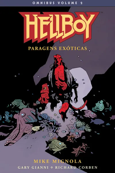 Cover of Hellboy Omnibus Volume 2: Paragens Exóticas