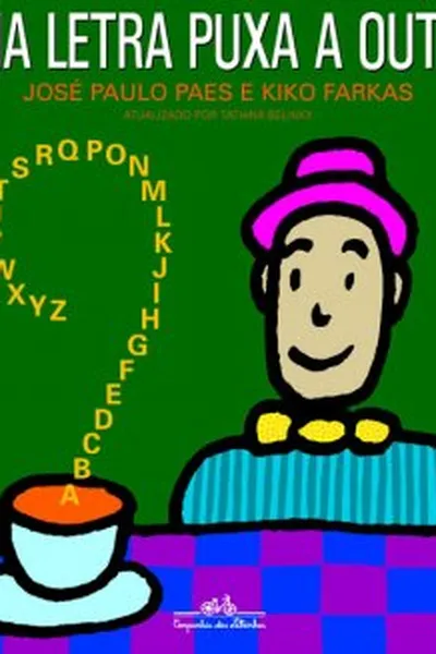 Cover of Uma Letra Puxa a Outra
