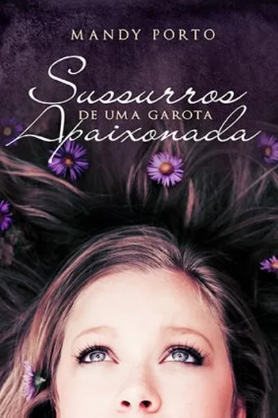 Cover of Sussurros de uma garota apaixonada