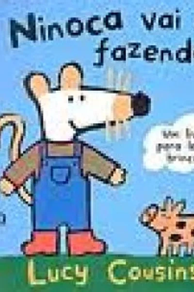 Cover of Ninoca vai à fazenda