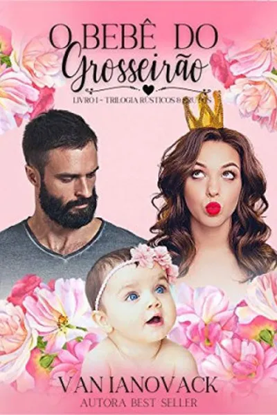 Cover of O Bebê do Grosseirão