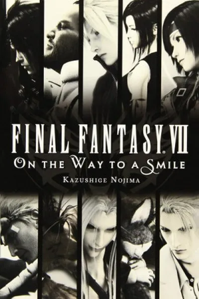 Cover of Final Fantasy VII ~ On the Way to a Smile