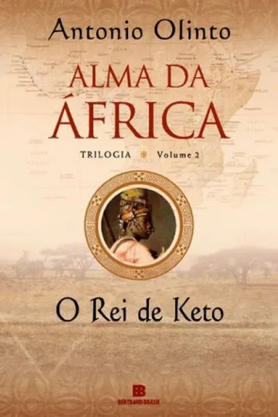Cover of Alma da África: O Rei de Keto