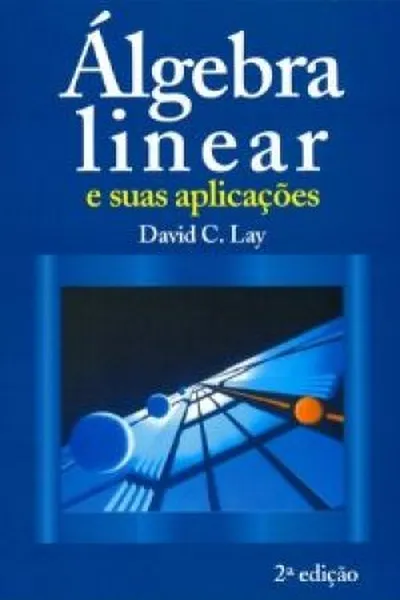Cover of Álgebra Linear e suas Aplicações