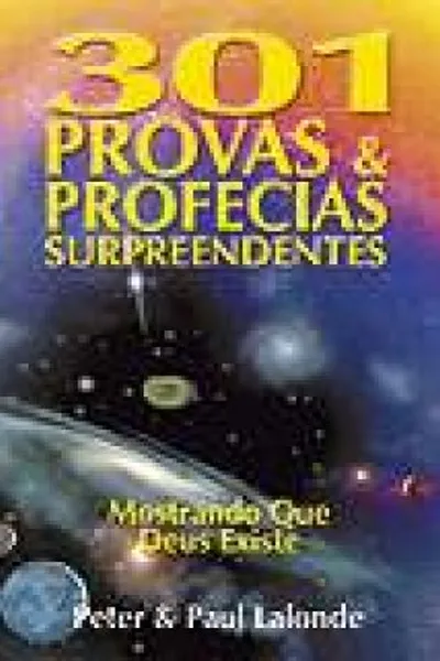 Cover of 301 Provas e Profecias Surpreendentes