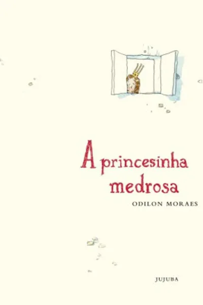 Cover of A princesinha medrosa