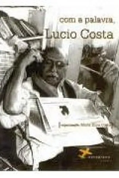 Cover of com a palavra, lucio costa