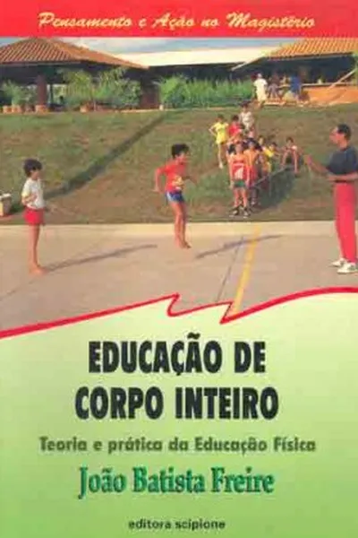 Cover of Educação de corpo inteiro