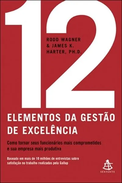 Cover of 12 elementos da gestão de excelência