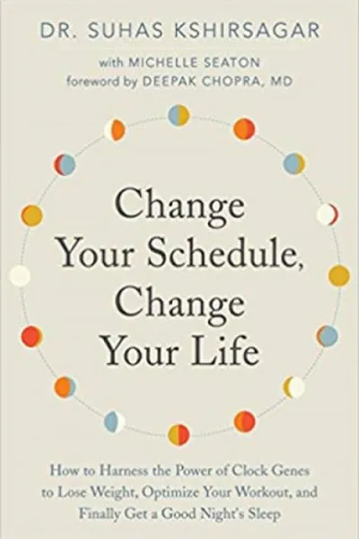 Cover of Change Your Schedule, Change Your Life