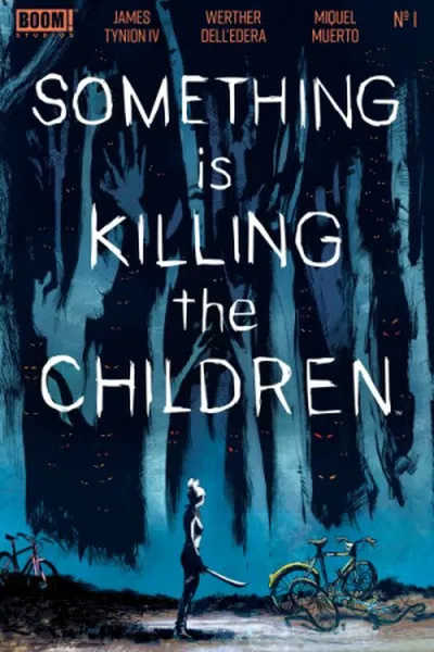 Cover of Something is Killing the Children #1