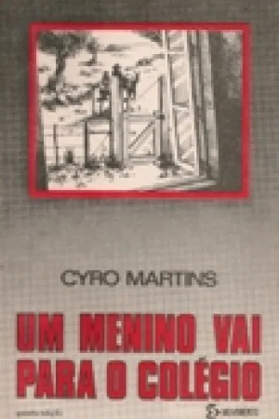 Cover of Um Menino Vai para o Colégio